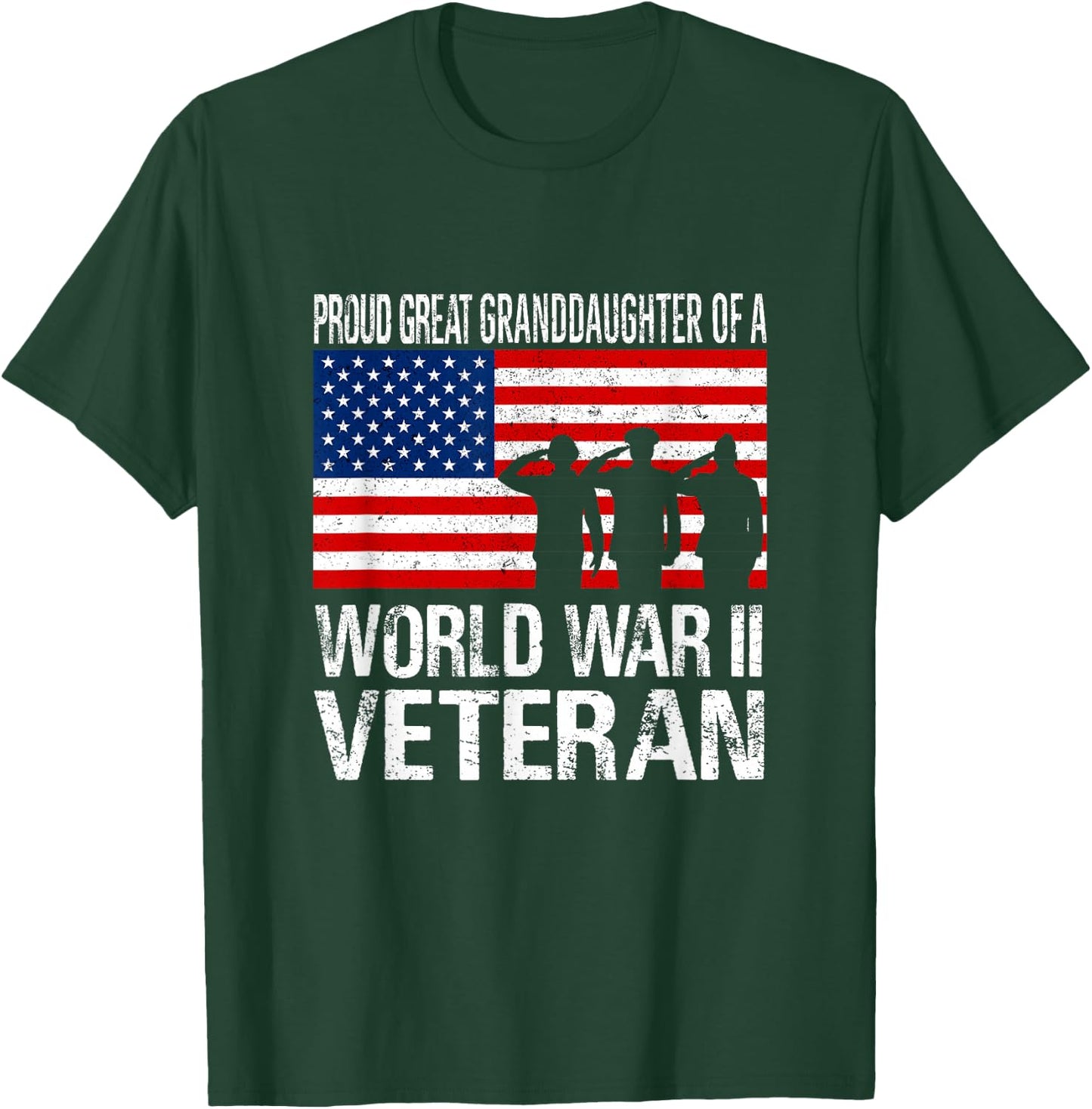 Proud Great Granddaughter of WW II Veteran Family Matching T-Shirt - T-Shirt | Forest