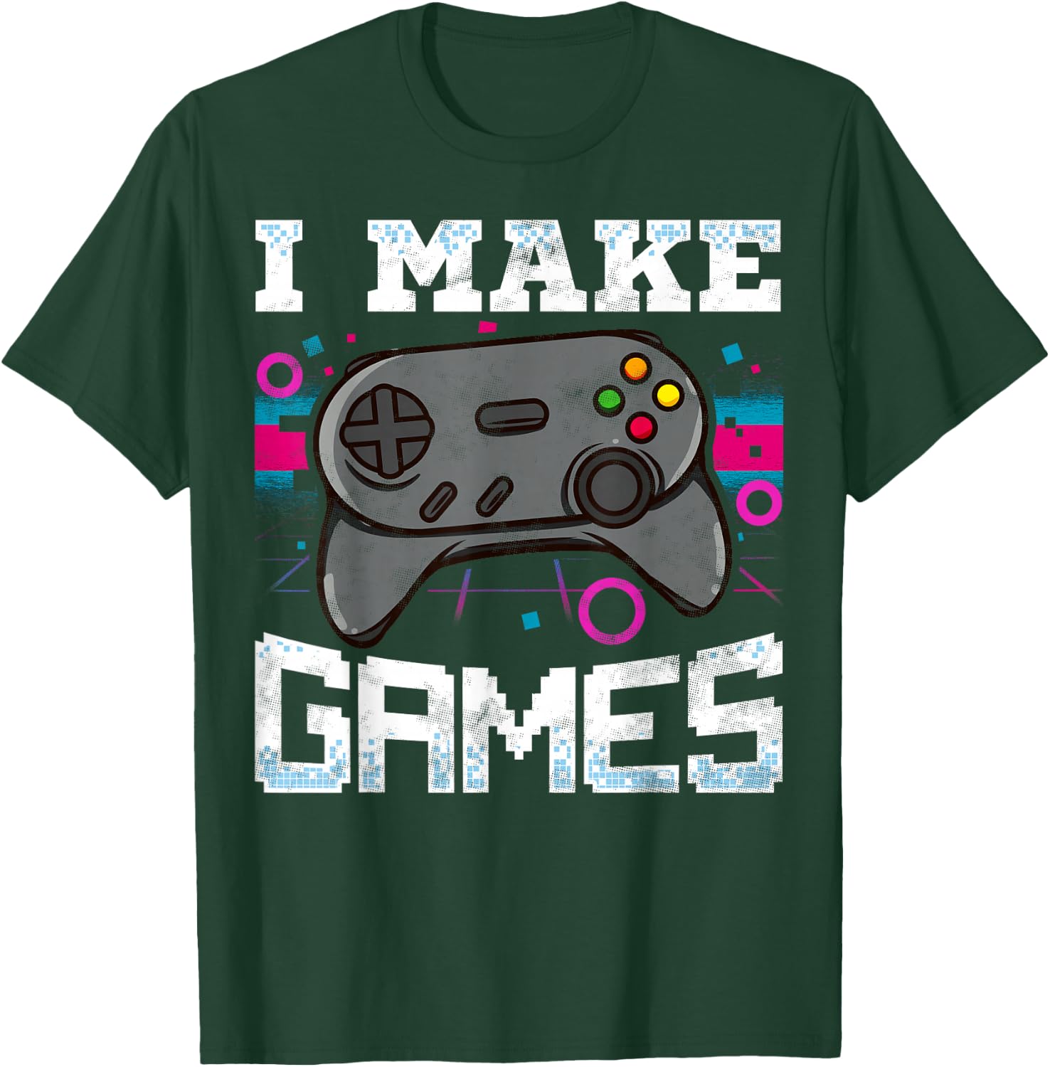 I Make Games For Futur Video Game Developer T-Shirt - T-Shirt | Forest