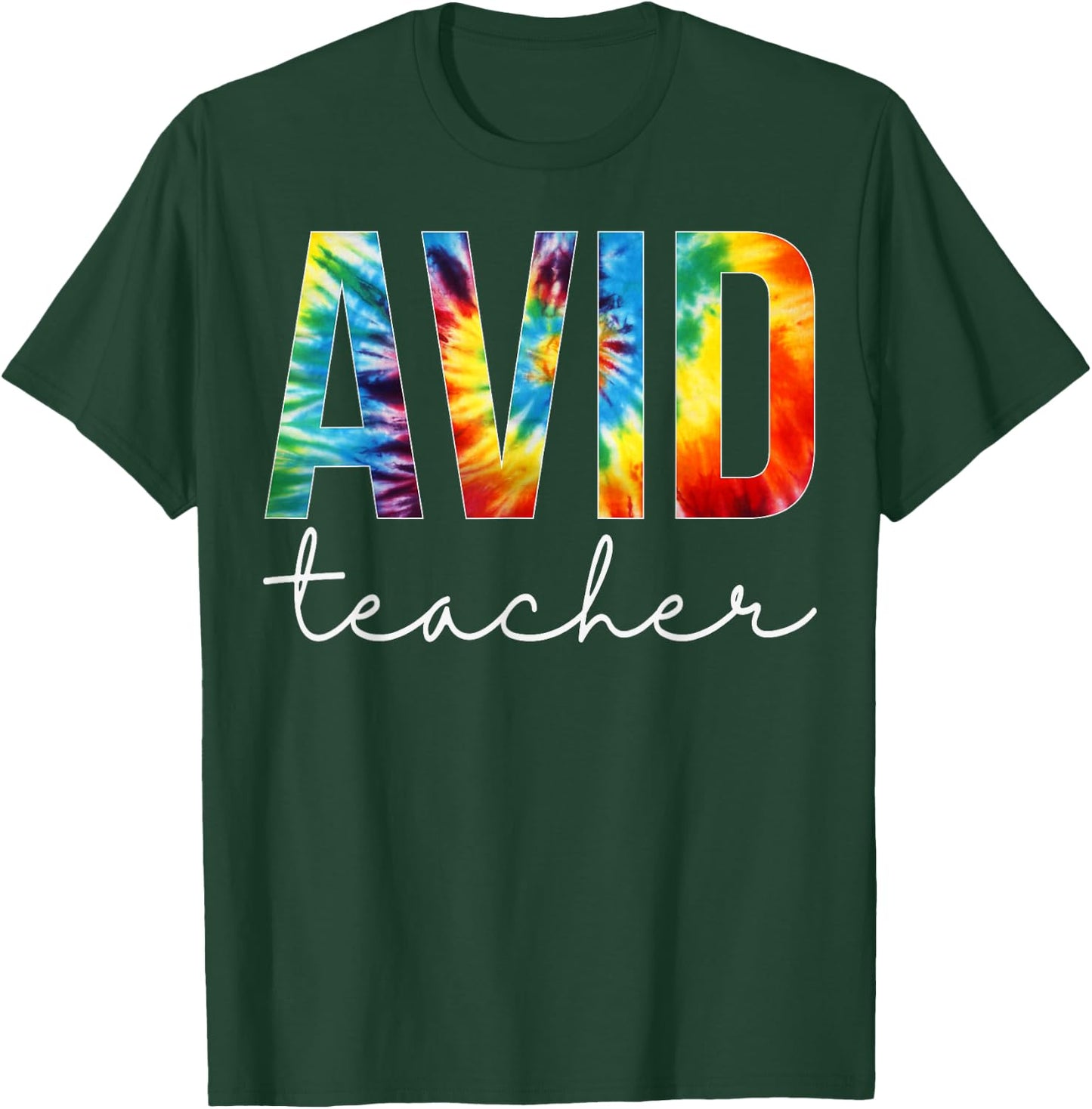 Avid Teacher Tie Dye Appreciation Day Hello Back To School Women T-Shirt - T-Shirt | Forest