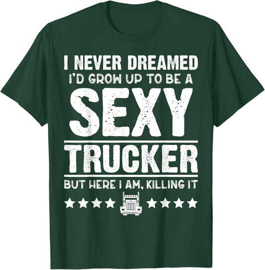 Funny Trucker Shirts Cool Gifts For Truck Drivers T-Shirt - T-Shirt | Forest