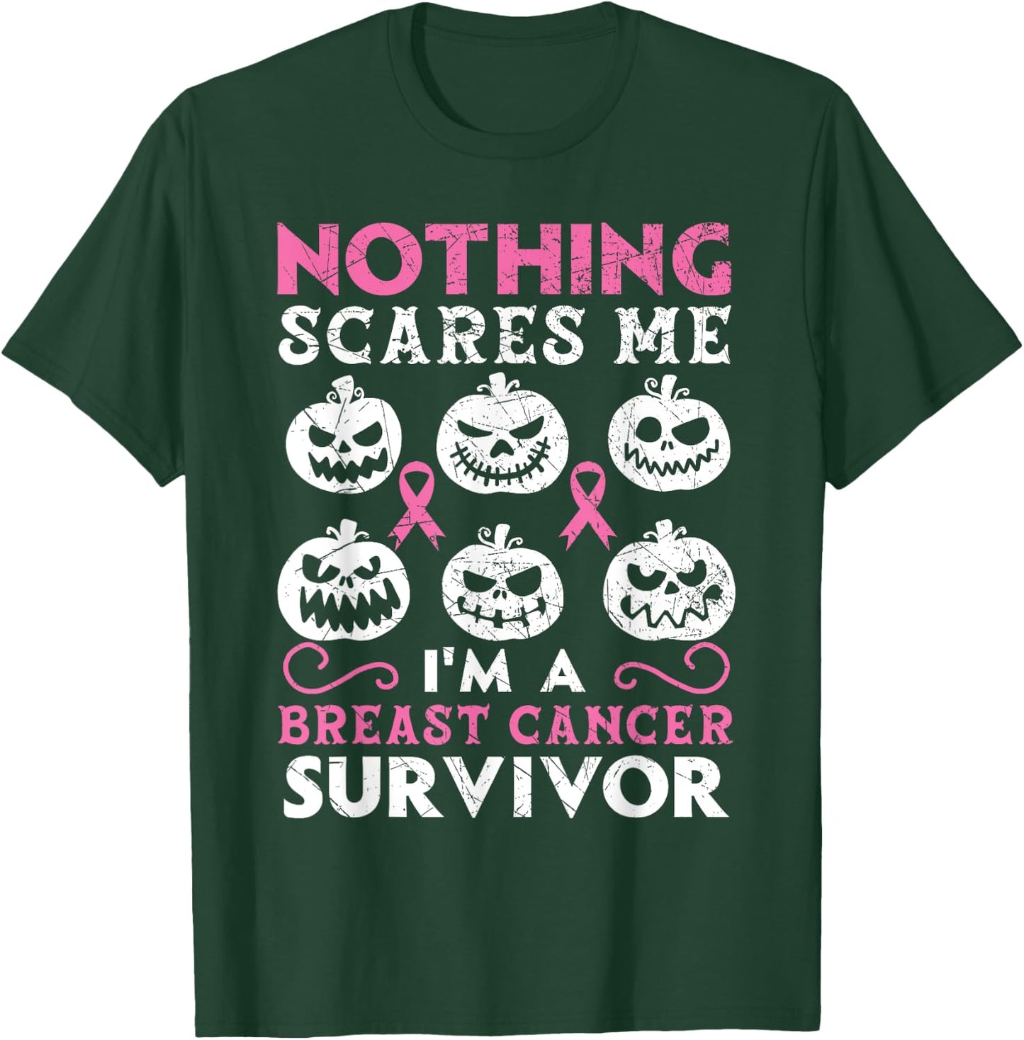 I'm A Breast Cancer Survivor Breast Cancer Awareness T-Shirt - T-Shirt | Forest