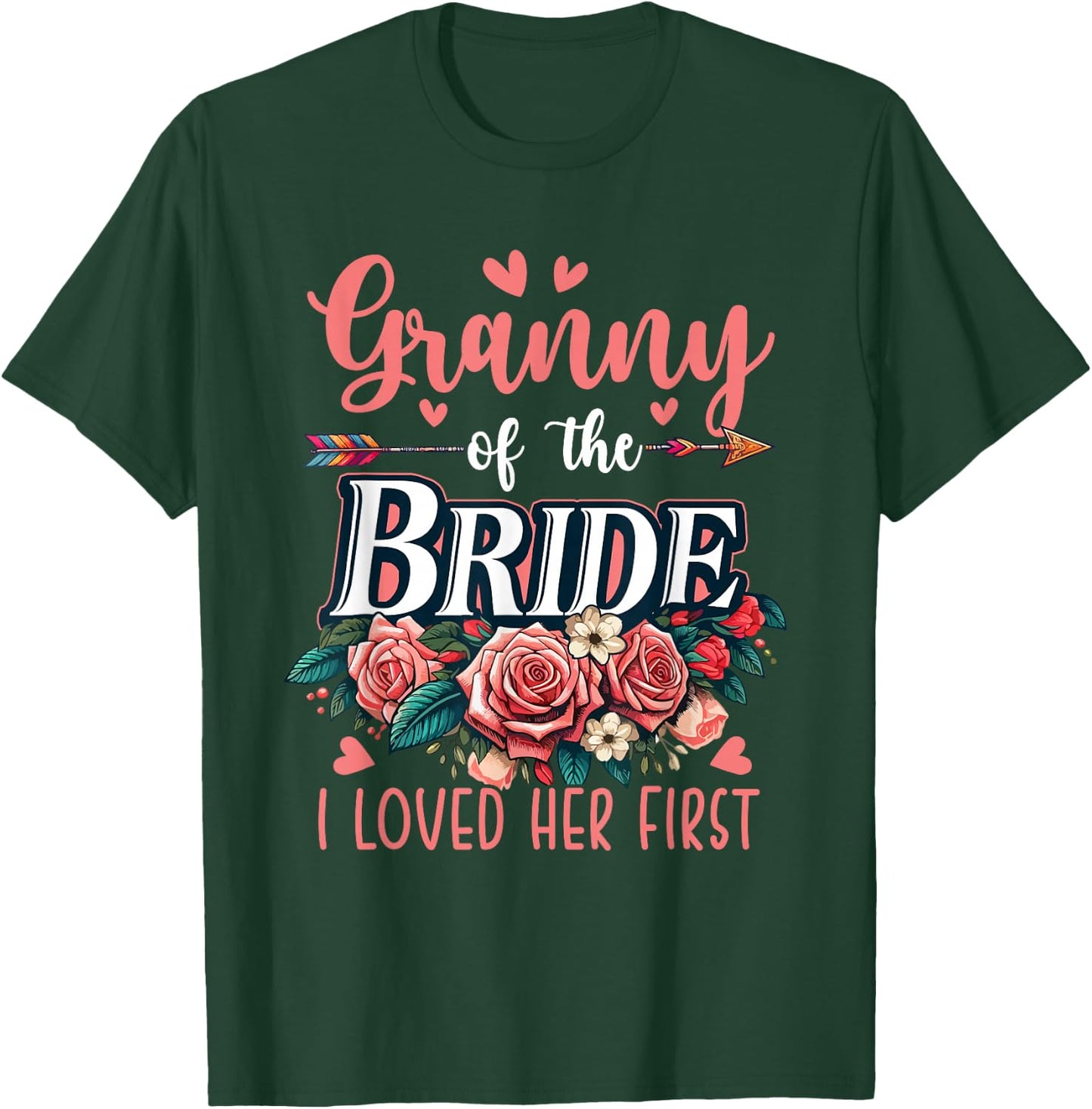 Granny Of The Bride Proud Loved Her First Costume Wedding T-Shirt - T-Shirt | Forest