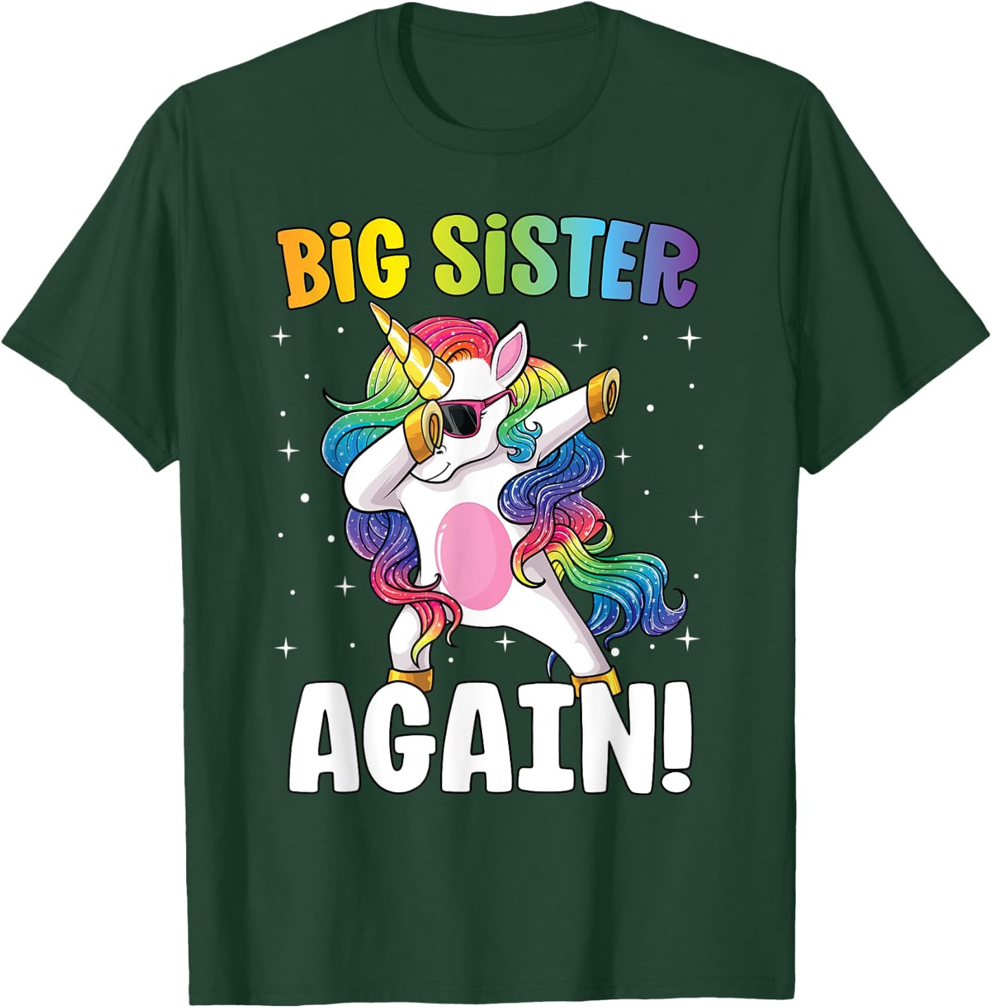 Big Sister Again Girls Dab Unicorn Daughter Older Sibling T-Shirt - T-Shirt | Forest