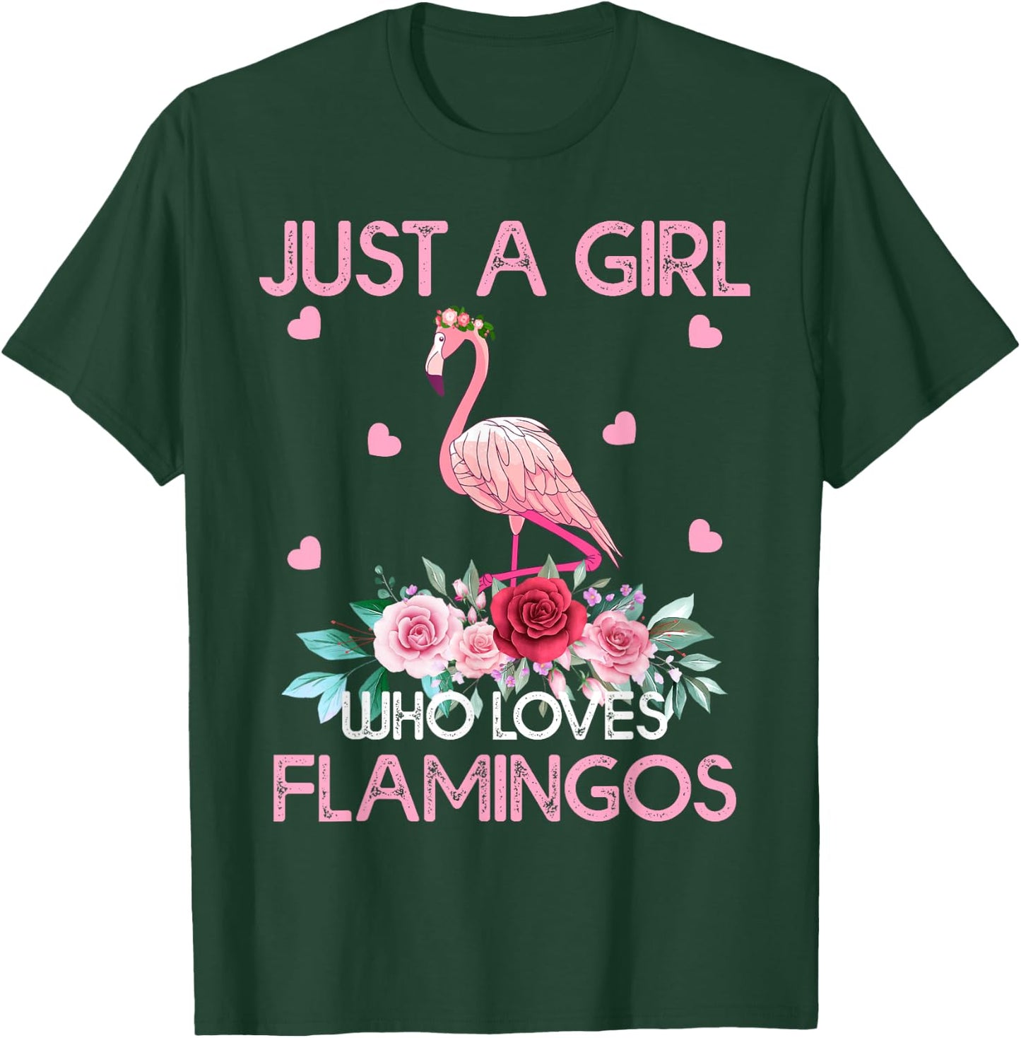 Flamingo Bird Lover Gift Just A Girl Who Loves Flamingos T-Shirt - T-Shirt | Forest