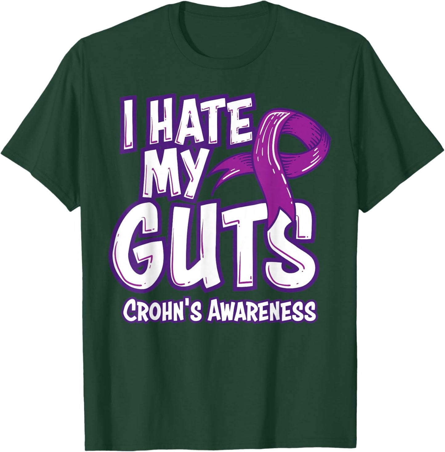 Crohn's Awareness Gift Funny I Hate My Guts Purple Ribbon T-Shirt - T-Shirt | Forest