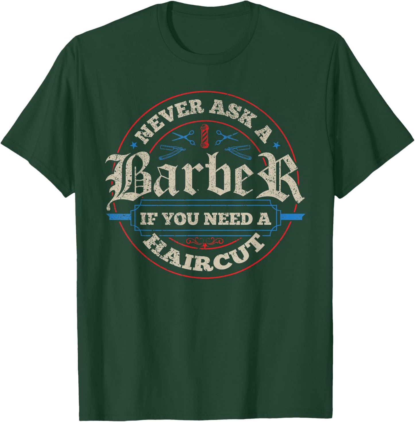 Barber - Haircut Hairstylist Barbershop Barber T-Shirt - T-Shirt | Forest
