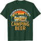 Funny You Know What Rhymes With Camping Beer Caravan T-Shirt - T-Shirt | Forest
