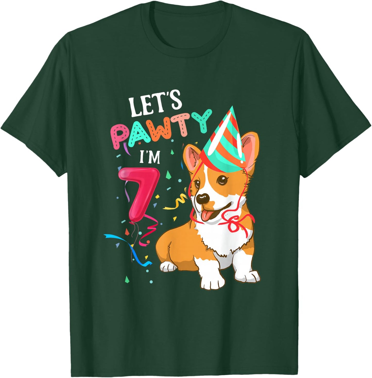 7th Birthday Corgi 7 Years Old Let's Pawty I'm 7 T-Shirt - T-Shirt | Forest
