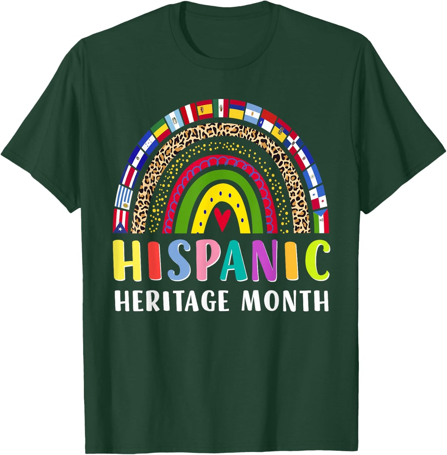 Hispanic Heritage Month Rainbow Latino Countries Flags T-Shirt - T-Shirt | Forest