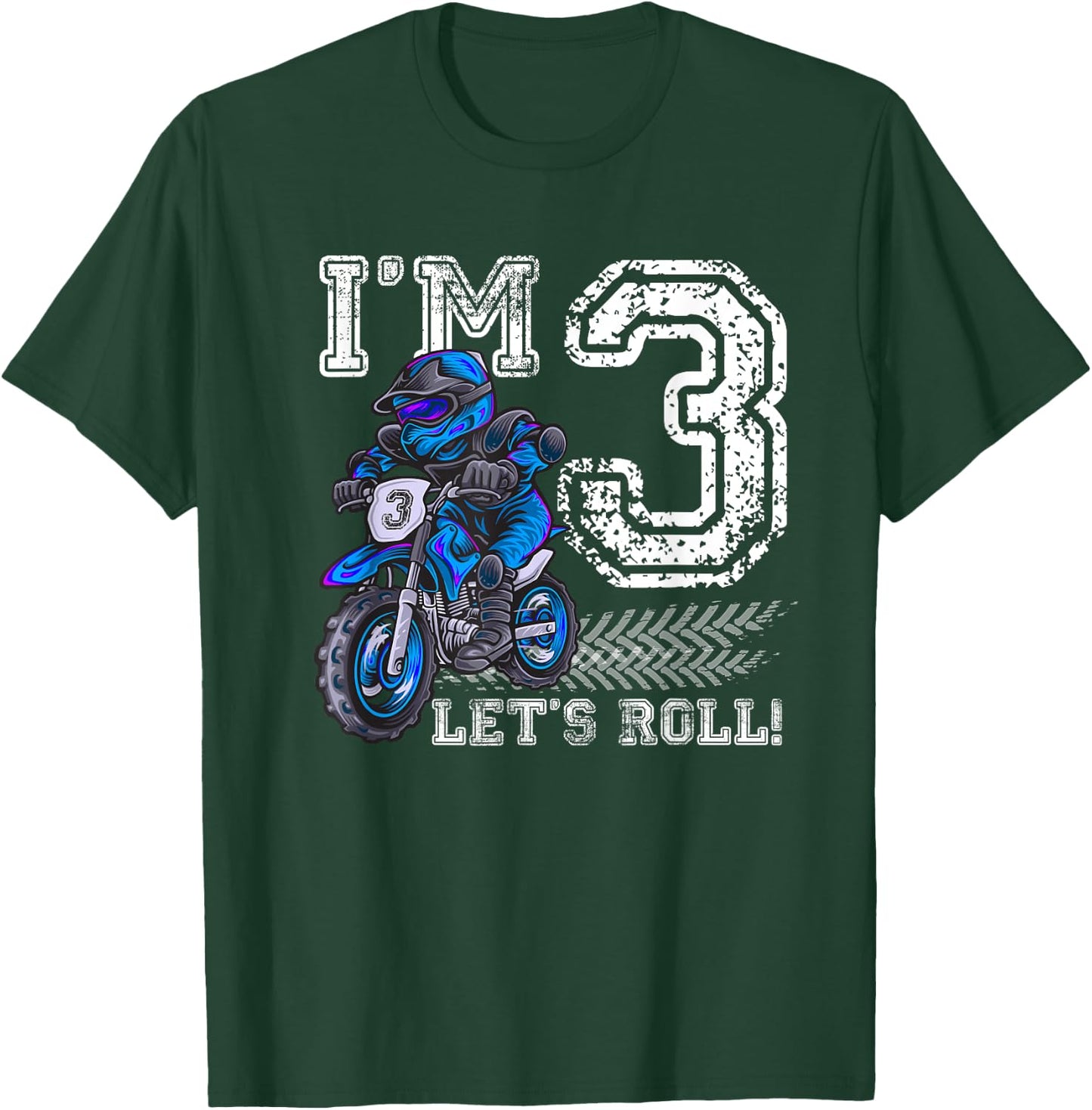 I'm 3 Let's Roll 3rd Birthday Dirt Bike Motocross Kids T-Shirt - T-Shirt | Forest