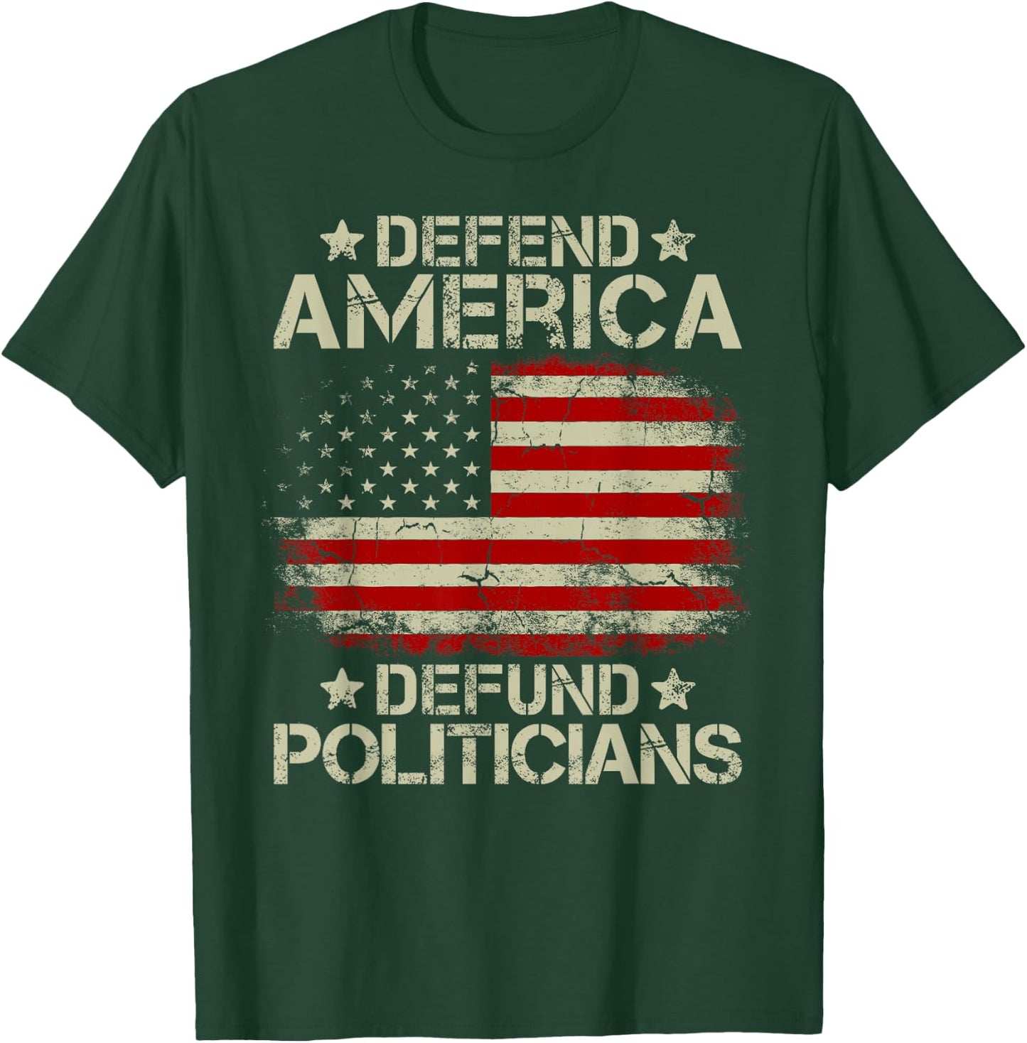 Vintage USA Flag Defend America Defund Politicians Men T-Shirt - T-Shirt | Forest