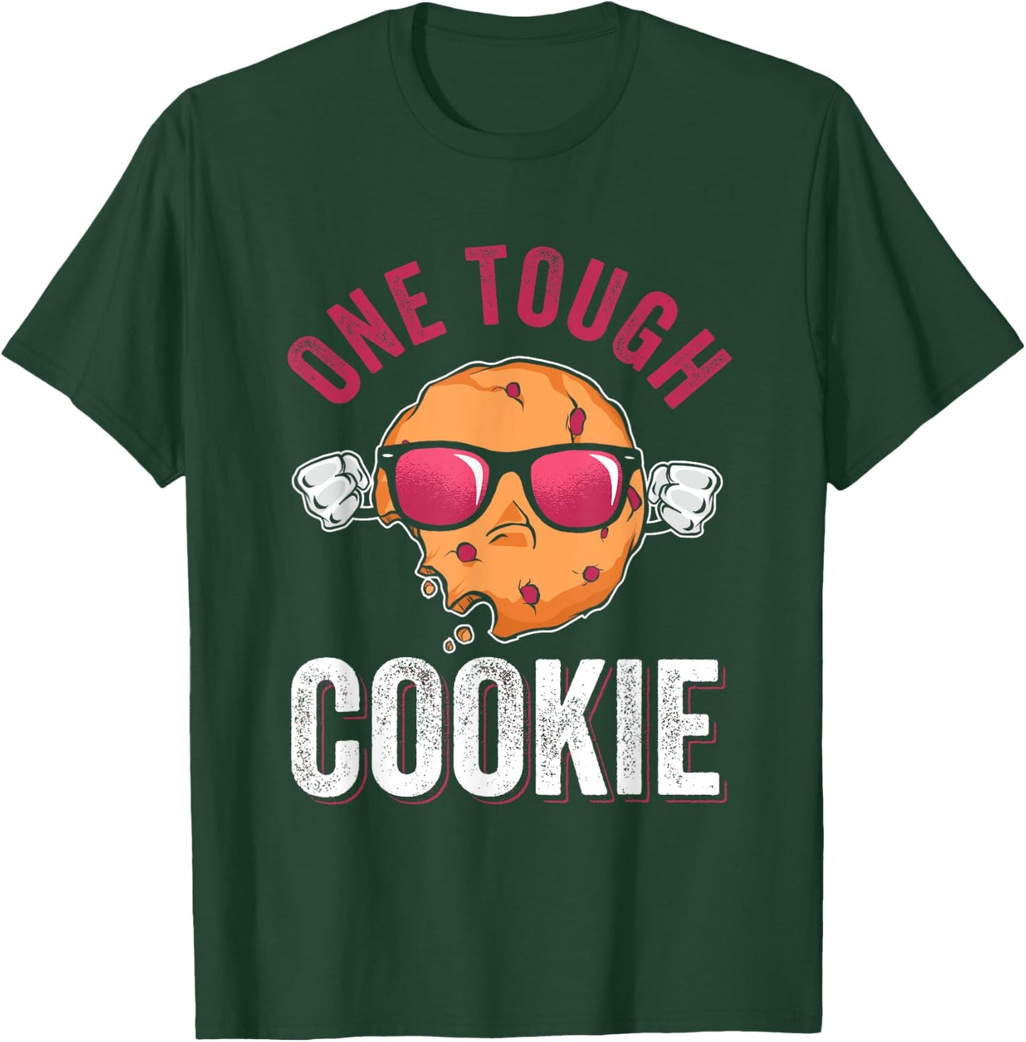 One Tough Cookie for a Baking Team Cookie T-Shirt - T-Shirt | Forest