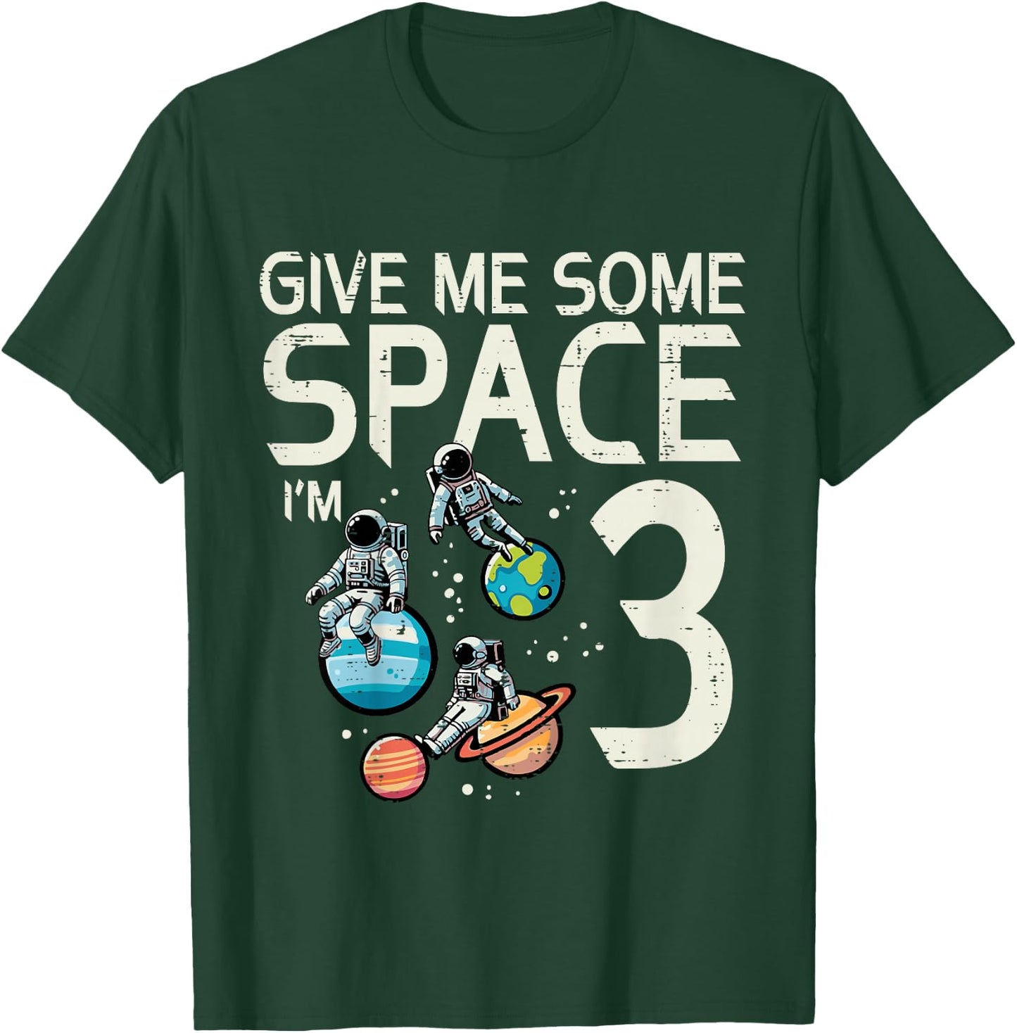 Kids 3rd Birthday Astronaut Give Me Space 3 Years Old Boys Kids T-Shirt - T-Shirt | Forest