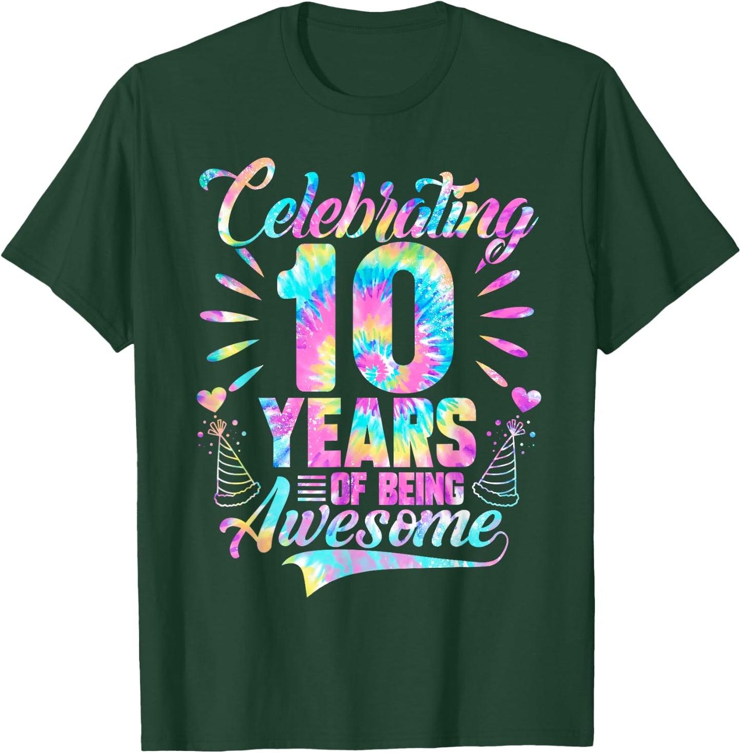 Celebrating 10 Year Of Being Awesome With Tie-dye Graphic T-Shirt - T-Shirt | Forest