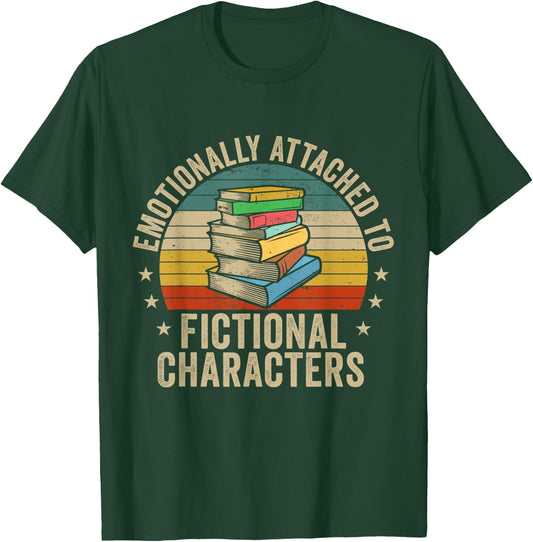 Librarian Gifts & Reading Gifts Women Emotionally Attached to Fictional Characters Book Lover Nerd Black T-Shirt - T-Shirt | Forest