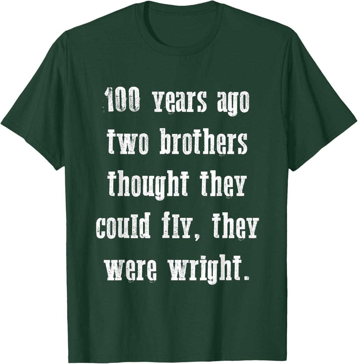 Funny Flight history Wright Brothers Aviation Pilot Gift T-Shirt - T-Shirt | Forest