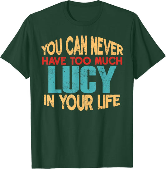 Funny Lucy Personalised First Name Joke Item T-Shirt - T-Shirt | Forest