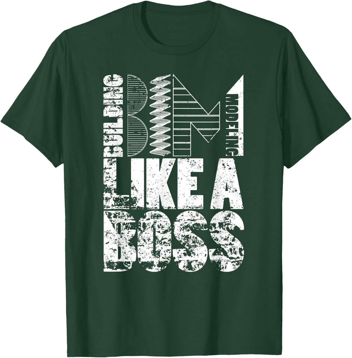 BIM Shirt Like A Boss Building Information Modeling Gift T-Shirt - T-Shirt | Forest