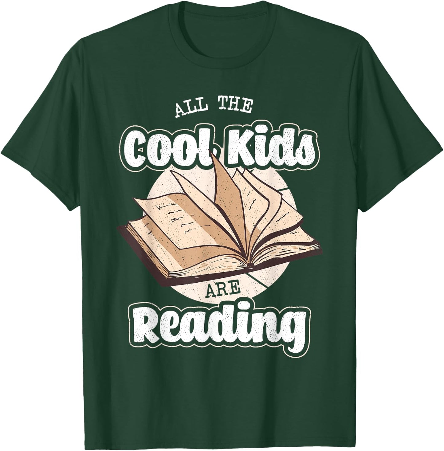 All The Cool Kids Are Reading Bookworm Novel Reader Books T-Shirt - T-Shirt | Forest