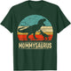 Mommysaurus T Rex Dinosaur Mommy Saurus Family Matching T-Shirt - T-Shirt | Forest