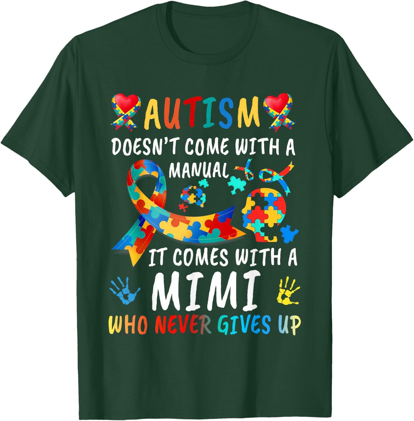 Autism Doesn't Come With A Manual Mimi Love Autistic Kids T-Shirt - T-Shirt | Forest