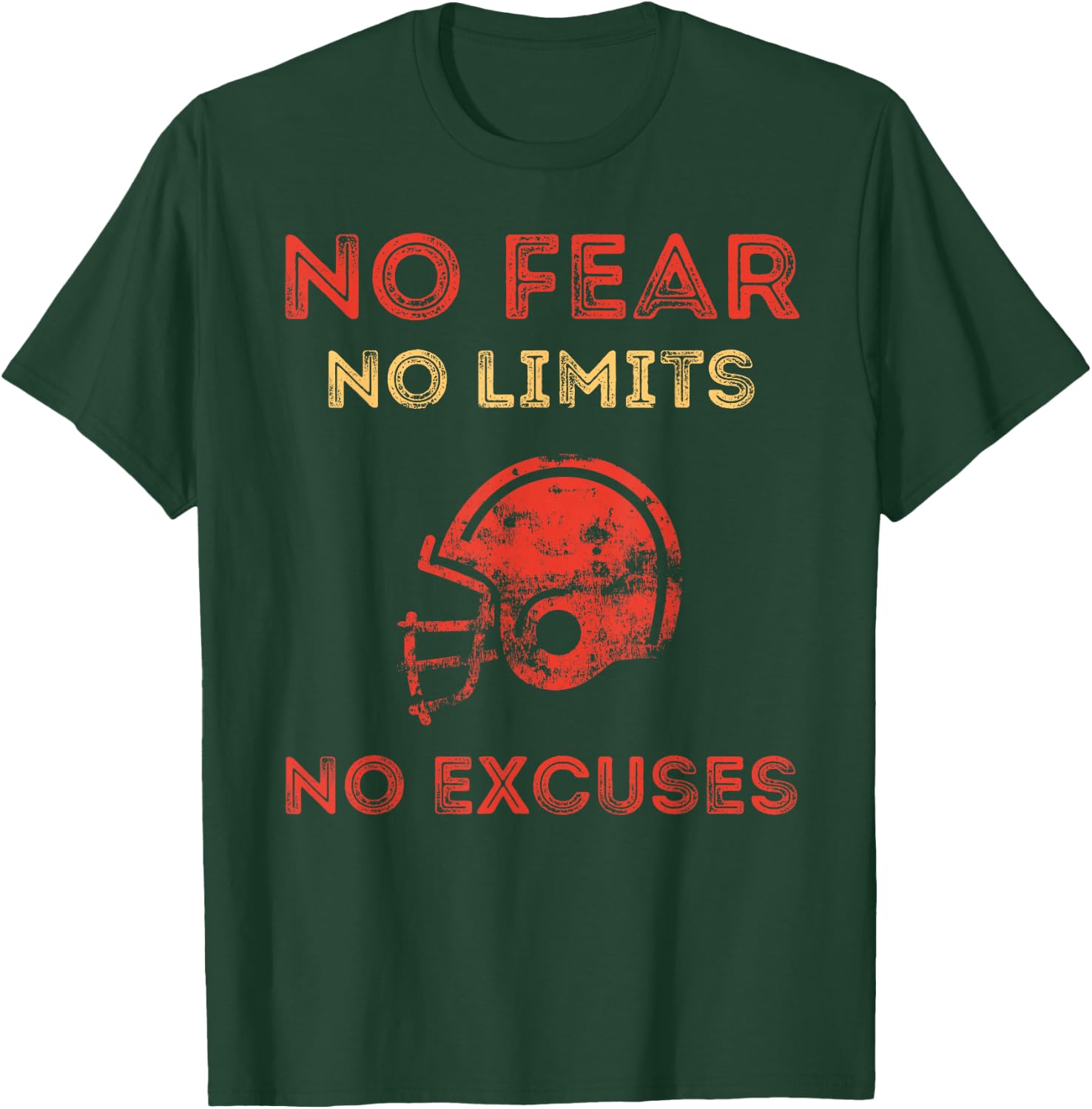 No Fear No Limits No Excuses Motivational Football T-Shirt - T-Shirt | Forest