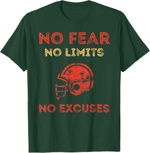 No Fear No Limits No Excuses Motivational Football T-Shirt - T-Shirt | Forest
