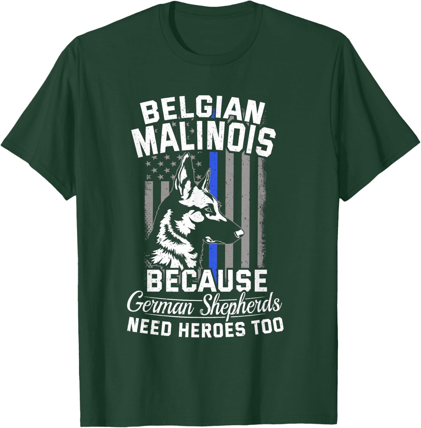 K9 Unit Malinois K9 Thin Blue Line Flag Police Dog T-Shirt - T-Shirt | Forest