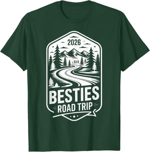 Besties Road Trip 2026 T-Shirt - T-Shirt | Forest