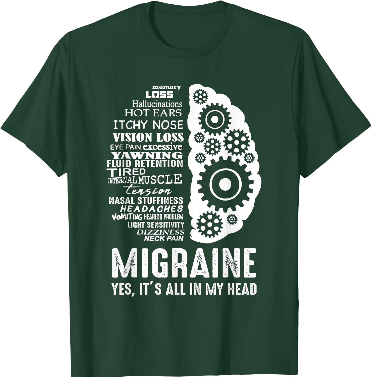 Migraine Awareness - It's all in my Head You are not alone T-Shirt - T-Shirt | Forest