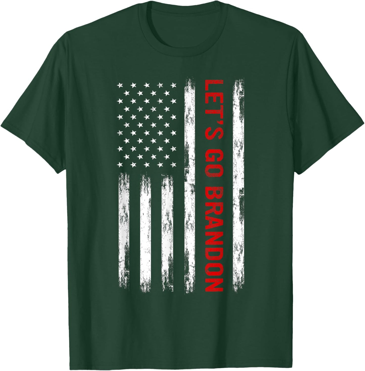 Let's Go Brandon American Flag Funny Trendy Meme Sarcastic T-Shirt - T-Shirt | Forest