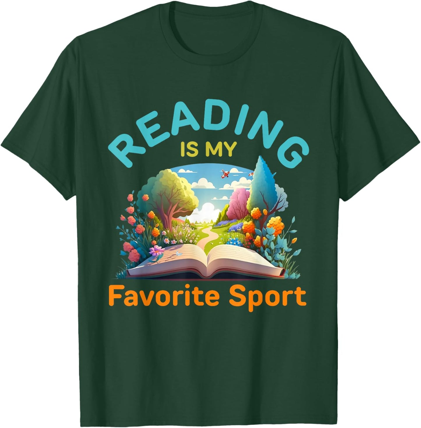 Reading Is My Favorite Sport, Funny Books Reading T-Shirt - T-Shirt | Forest