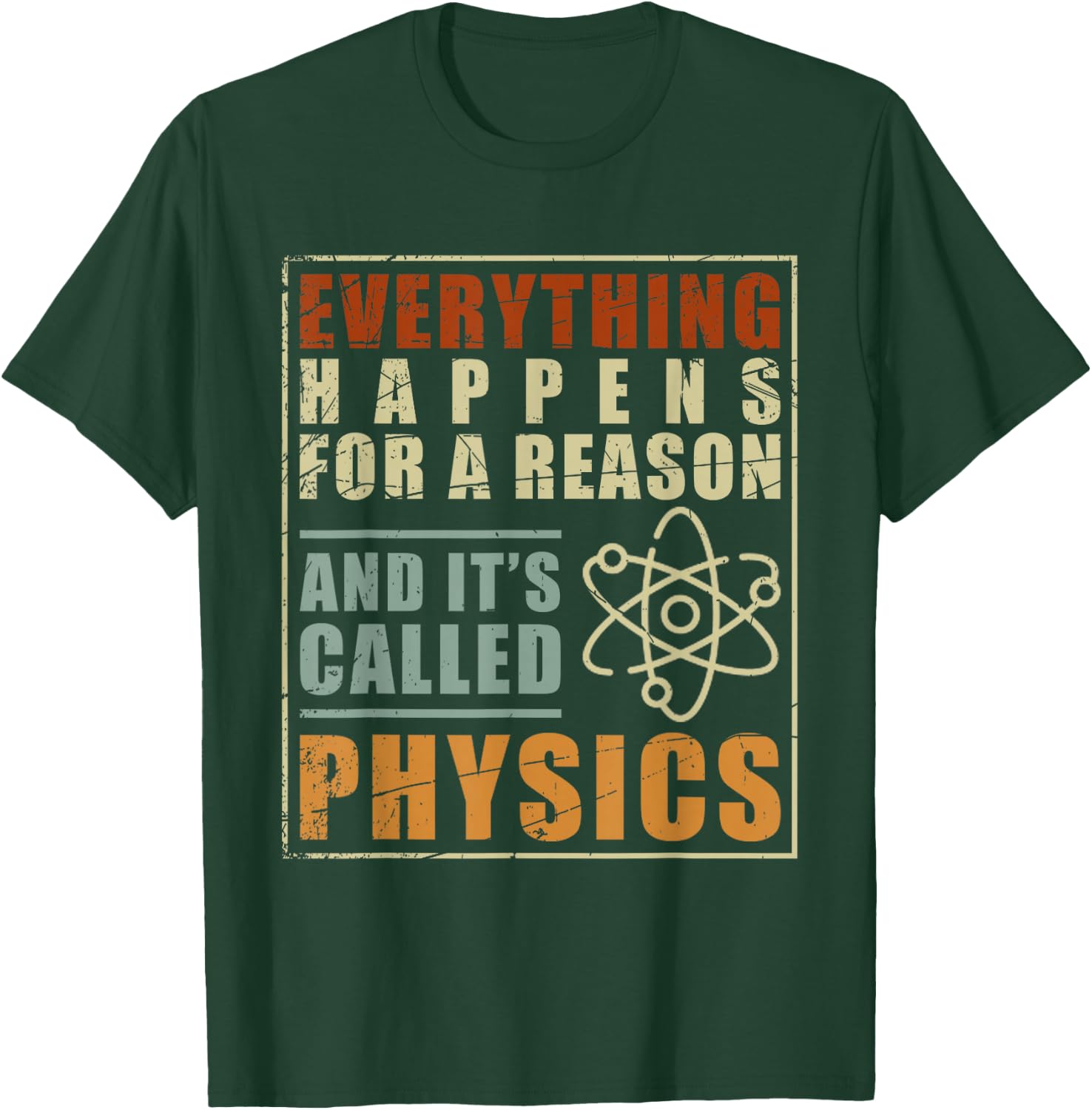 Physics Teacher Physicist Gift Physics T-Shirt - T-Shirt | Forest