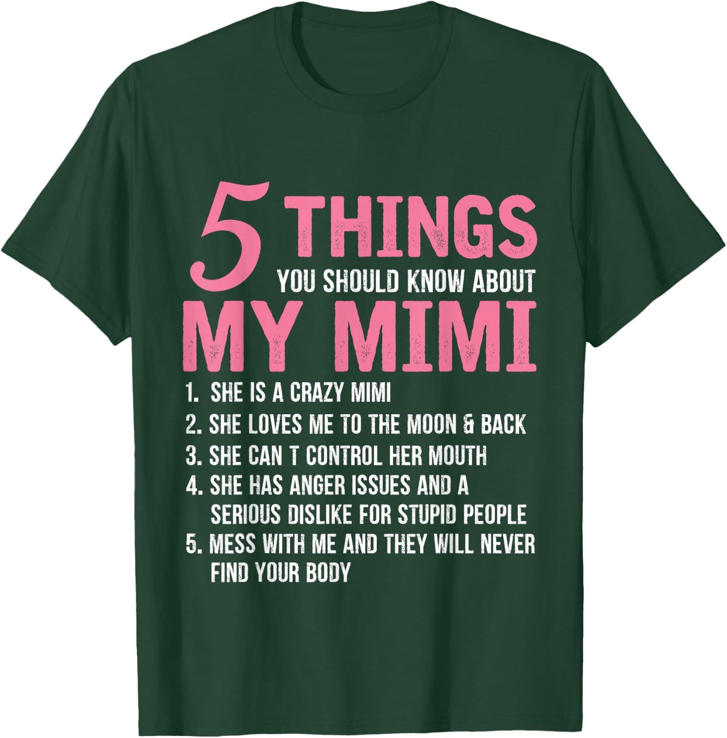 5 Things You Should Know About My Mimi Funny Grandma T-Shirt - T-Shirt | Forest