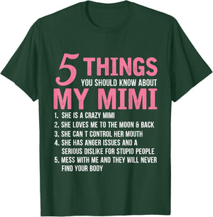 5 Things You Should Know About My Mimi Funny Grandma T-Shirt - T-Shirt | Forest