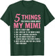 5 Things You Should Know About My Mimi Funny Grandma T-Shirt - T-Shirt | Forest