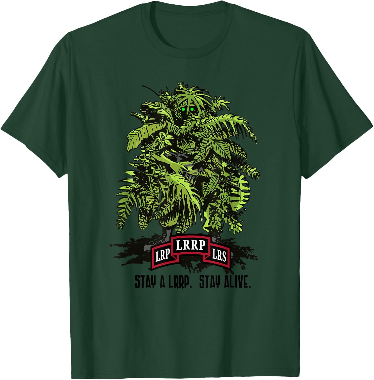 American Marauder: Stay a LRRP, Stay Alive T-Shirt - T-Shirt | Forest