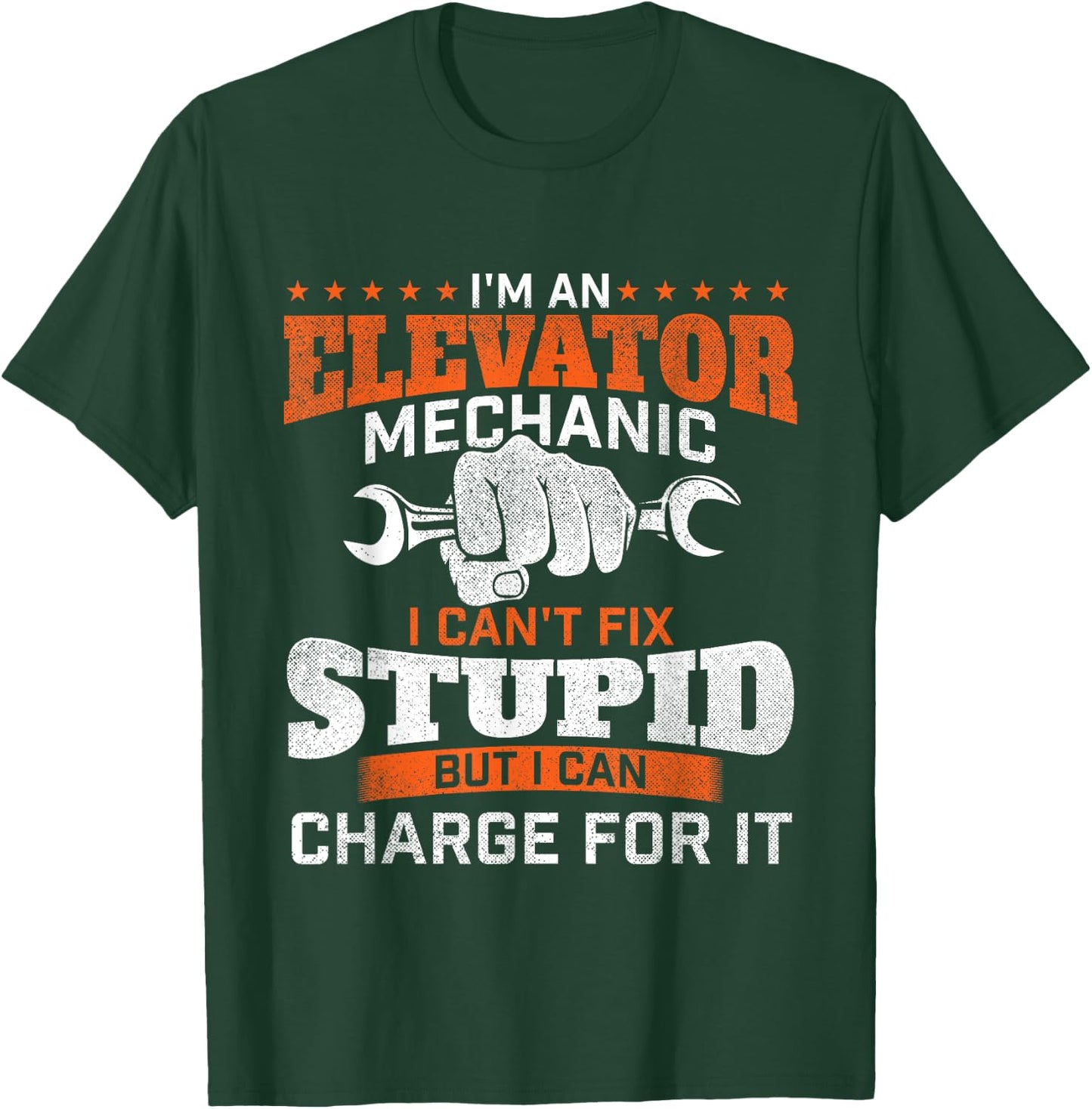 I'm An Elevator Mechanic - Elevator Technician Maintenance T-Shirt - T-Shirt | Forest
