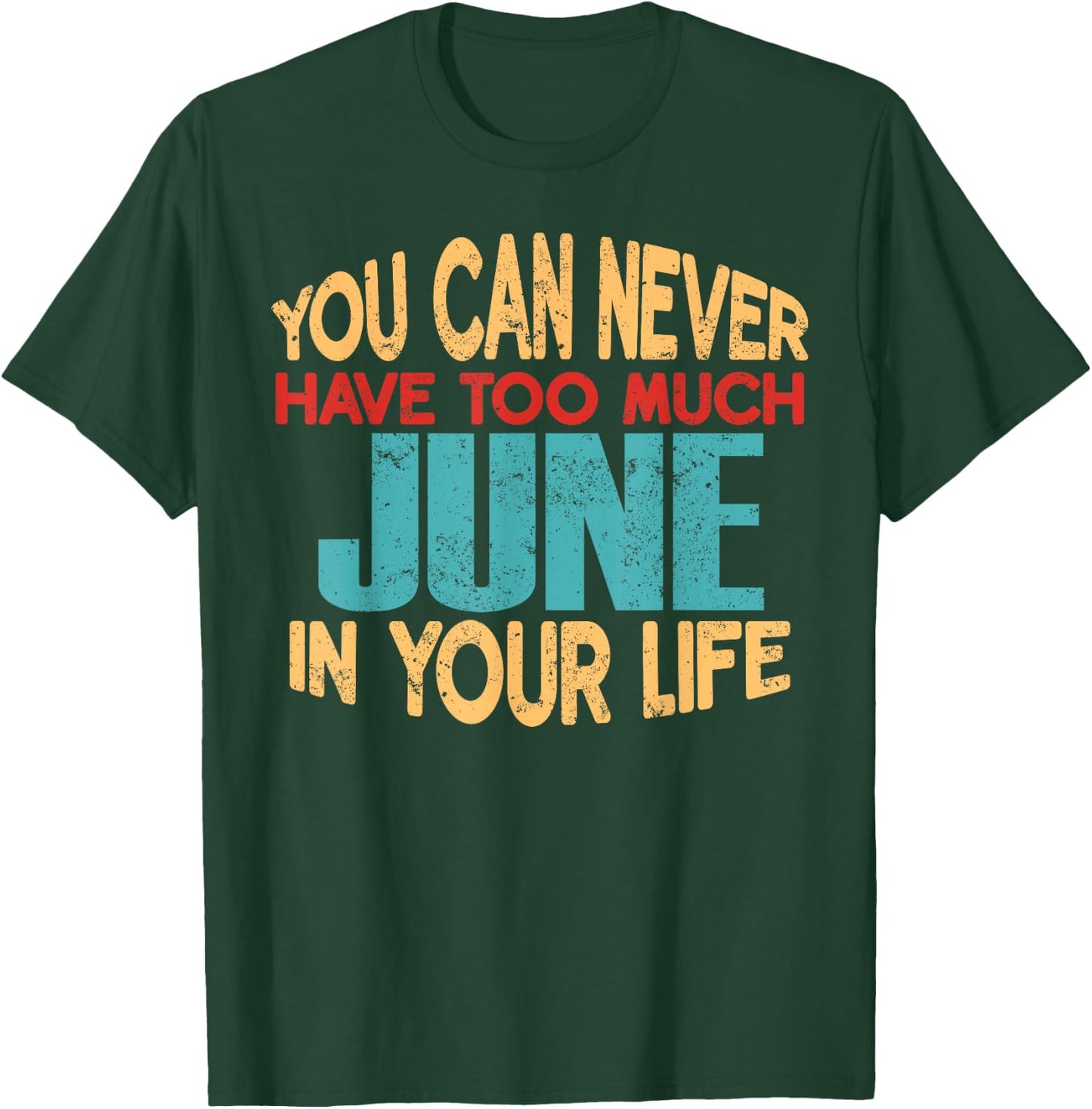 Funny June Personalised First Name Joke Item T-Shirt - T-Shirt | Forest