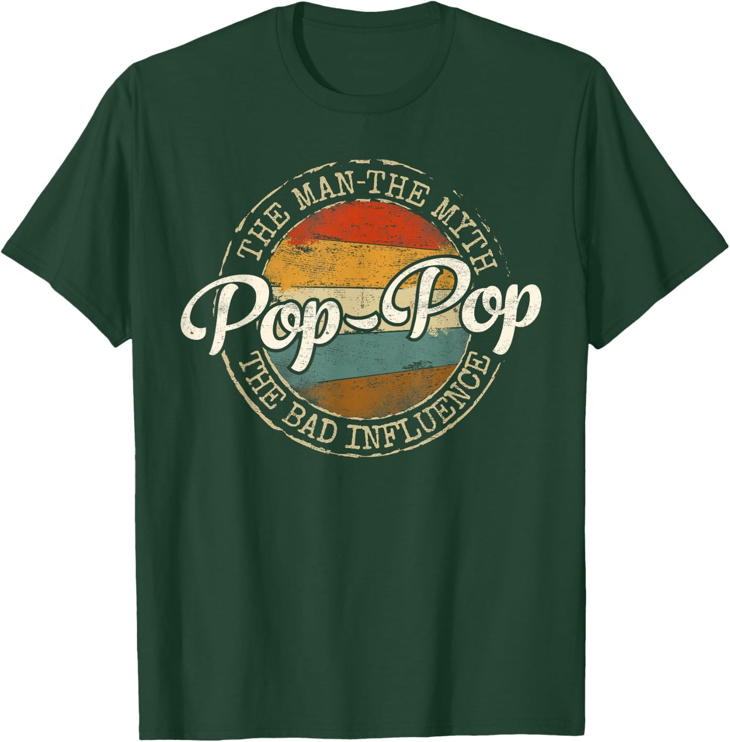 Pop-Pop Man Myth Bad Influence Vintage Stamp Fathers Day T-Shirt - T-Shirt | Forest