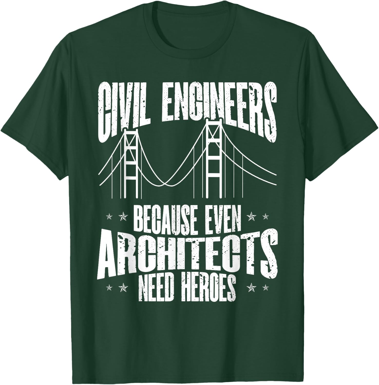 Civil Engineering Construction Civil Engineer Bridge T-Shirt - T-Shirt | Forest