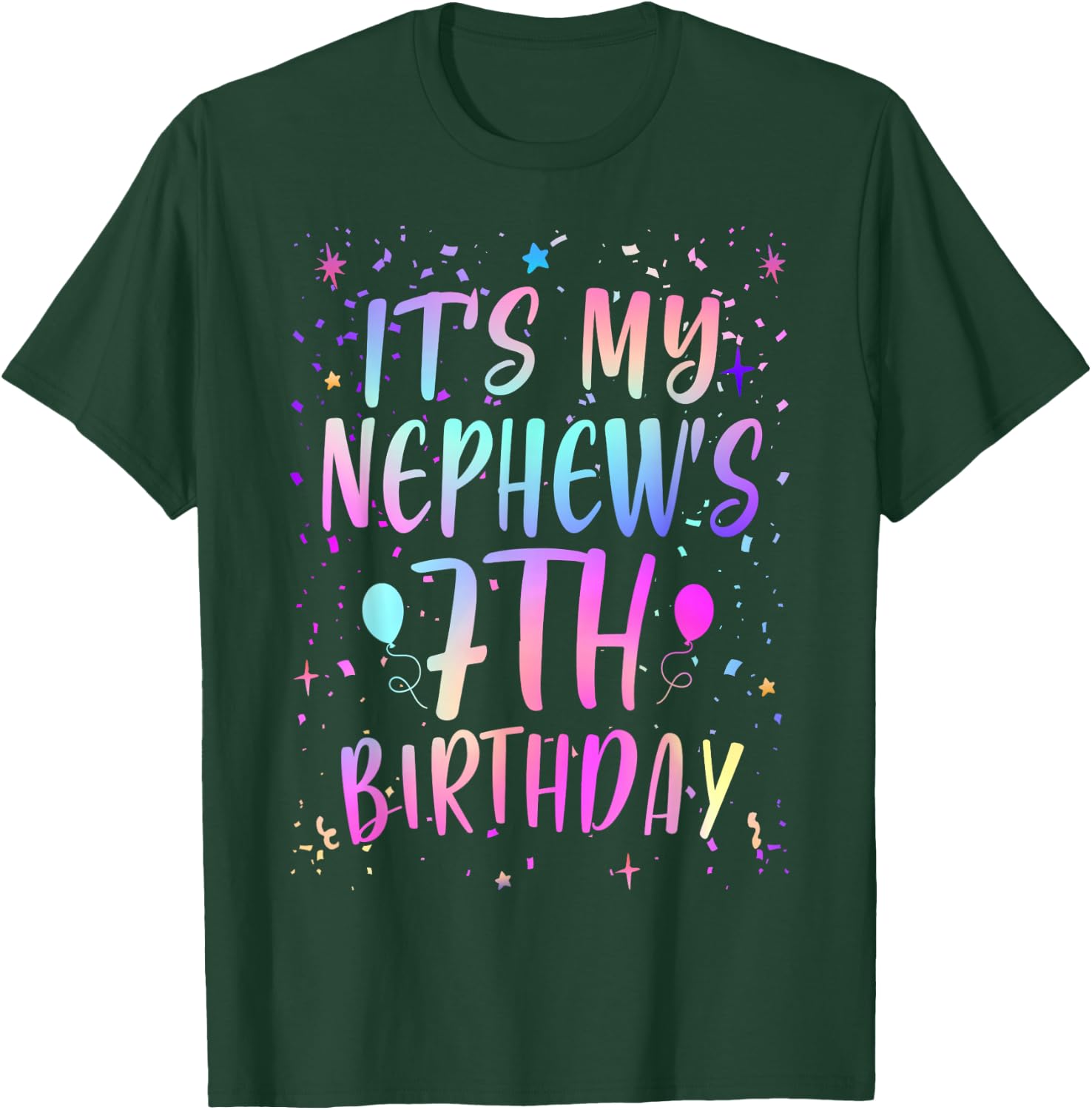 It's My Nephew's 7th Birthday Colorful Happy 7 Years Old T-Shirt - T-Shirt | Forest