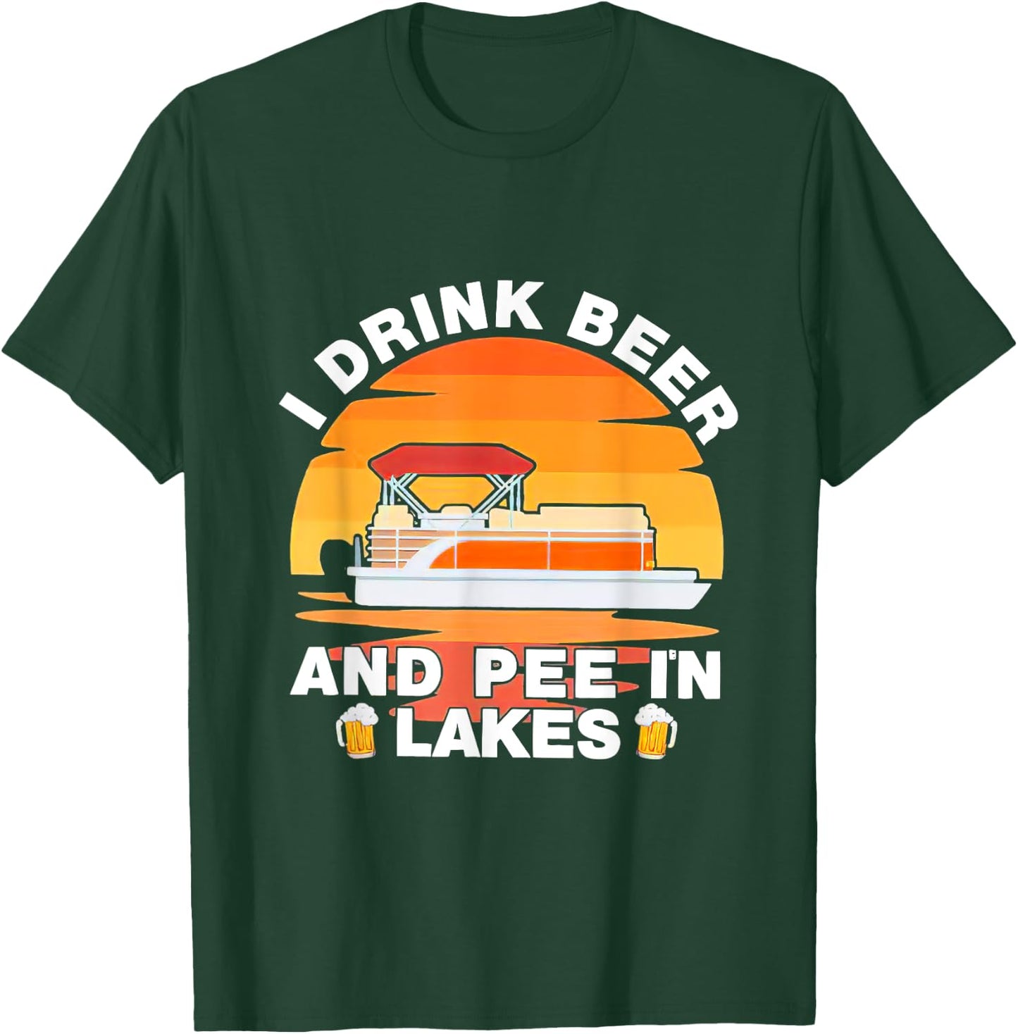 I Drink Beer And Pee In Lakes Sunset Vintage Drinker T-Shirt - T-Shirt | Forest