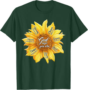 Sunflower God Says You Are Precious Strong Chosen Forgiven T-Shirt - T-Shirt | Forest