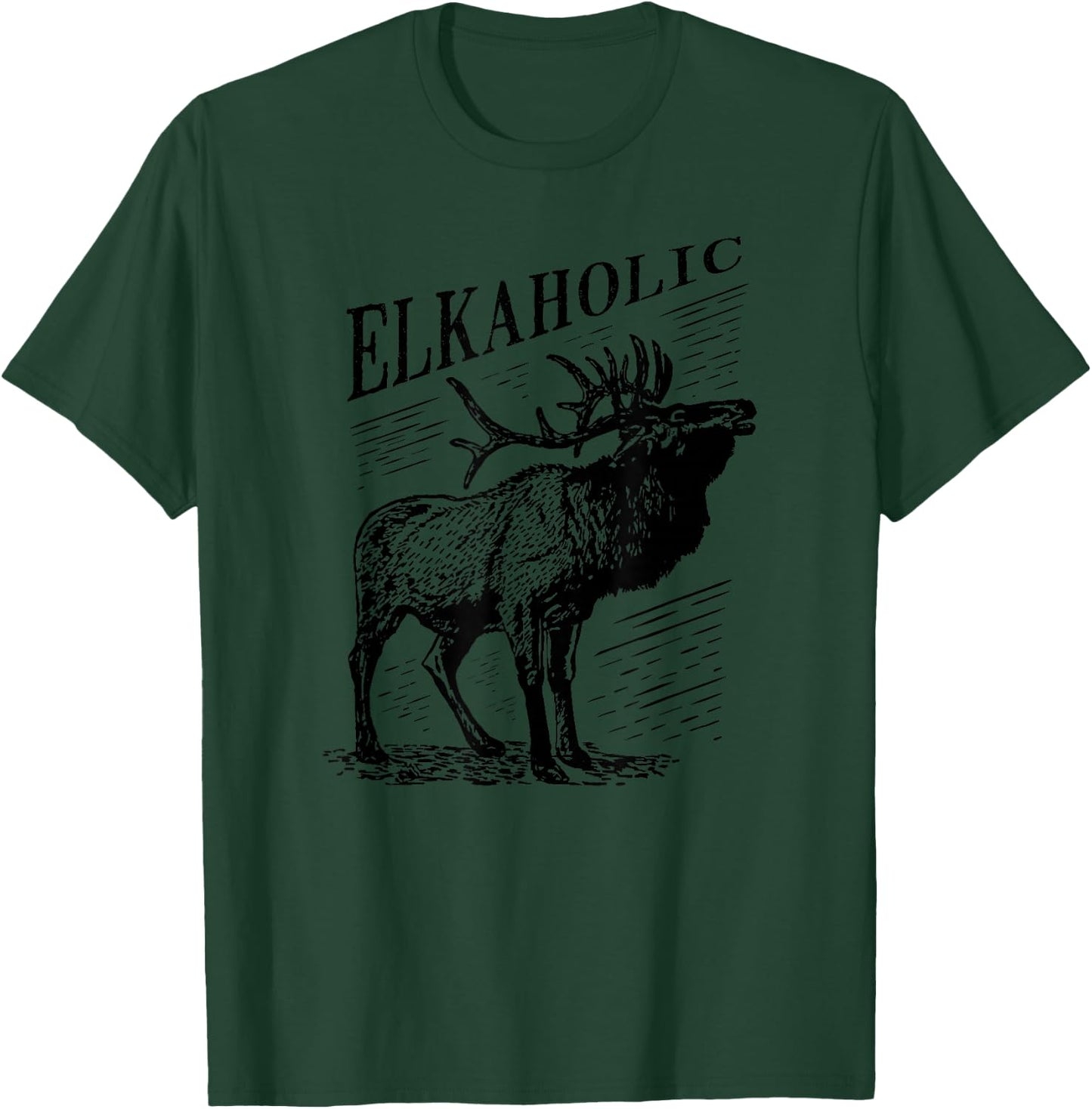 Funny Elk Hunting - Elkaholic for Hunters T-Shirt - T-Shirt | Forest