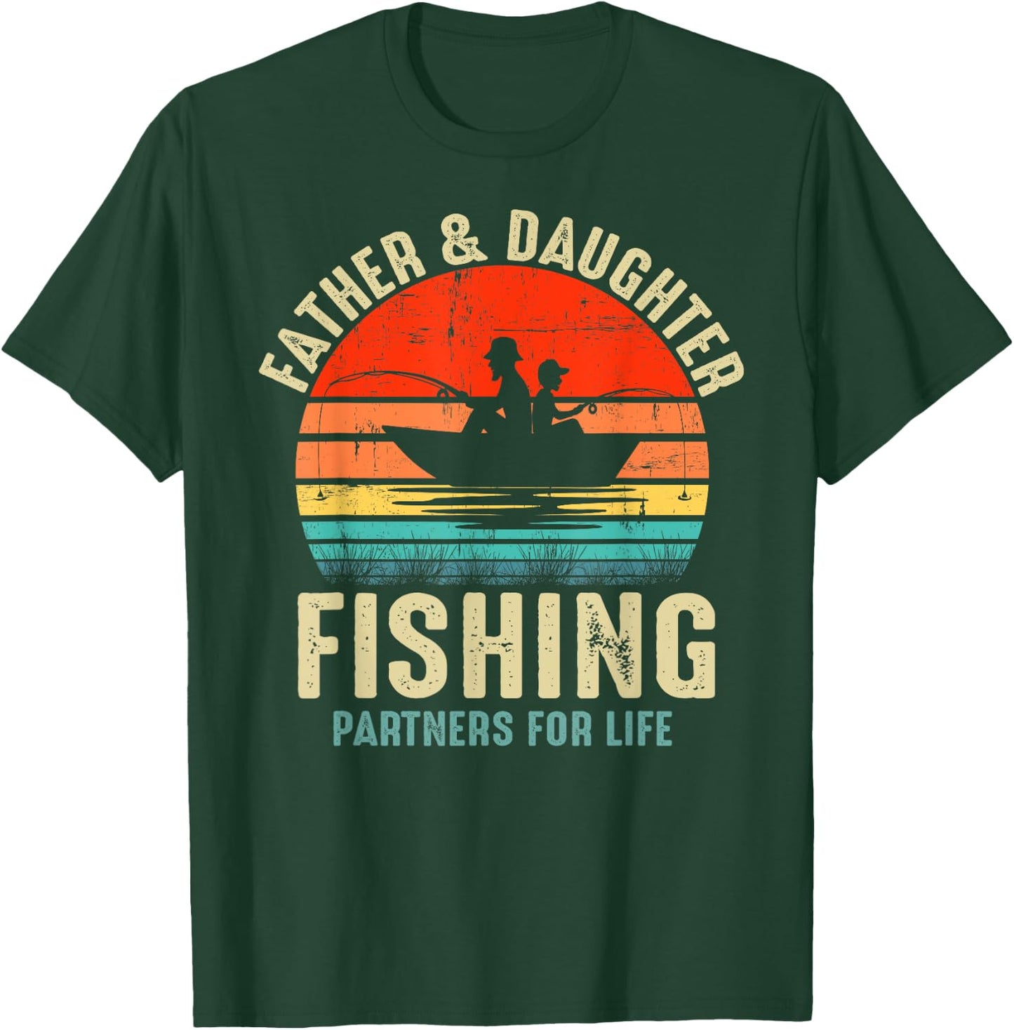 Father Daughter Fishing Partner For Life Retro Matching Dad T-Shirt - T-Shirt | Forest