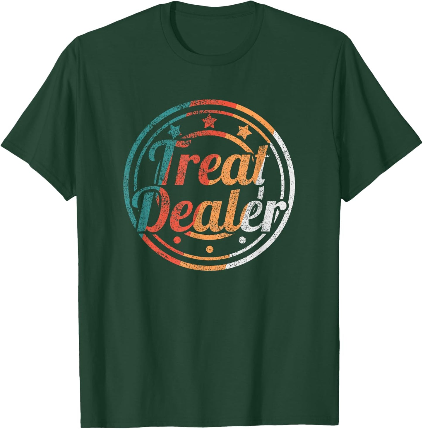 Treat Dealer Dog Owner Dog Holder Men Women T-Shirt - T-Shirt | Forest