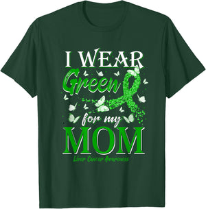 Green Ribbon I Wear Green For My Mom Liver Cancer Awareness T-Shirt - T-Shirt | Forest