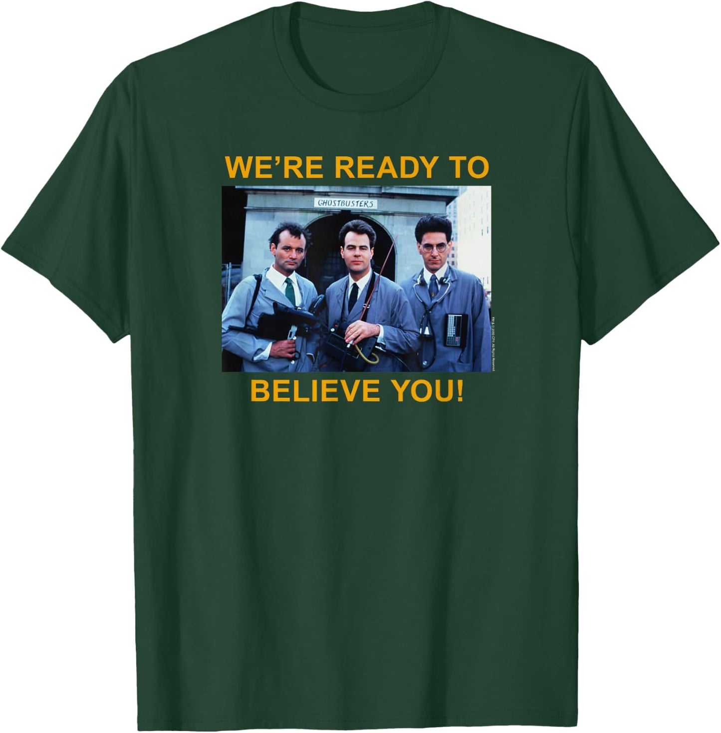 Ghostbusters Ready to Believe You Ad Retro Movie T-Shirt - T-Shirt | Forest