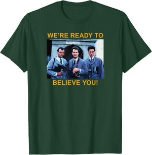 Ghostbusters Ready to Believe You Ad Retro Movie T-Shirt - T-Shirt | Forest